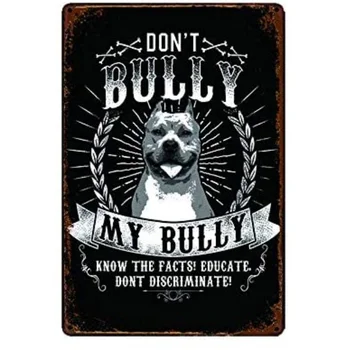 Металлическая жестяная вывеска Don't Bully My Bully Dog для бара, Кафе, Гаража, Настенный декор, ретро Винтаж