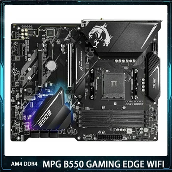 MPG B550 GAMING EDGE WIFI Для Msi AM4 DDR4 128G PCI-E4.0 SATA3 M.2*2 USB3.2 ATX Настольная материнская плата Работает идеально Высокое качество