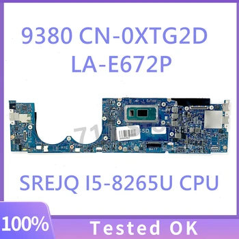 XTG2D 0XTG2D CN-0XTG2D Новая материнская плата для ноутбука DELL 9380 Материнская плата EDO30 LA-E672P С процессором SREJQ I5-8265U 100% Полностью работает