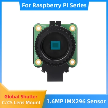 Оригинальный модуль камеры с глобальным затвором Raspberry Pi 1.6MP IMX296 Сенсор Дополнительно 6 мм CS 16 мм C-mount 8-50 мм Объектив для Pi 4B Zero