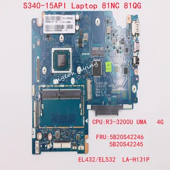 для Lenovo Ideapad S340-15API Материнская плата ноутбука Процессор: R3-3200U UMA Оперативная память: 4G LA-H131P FRU: 5B20S42246 5B20S42245 100% Тест в порядке