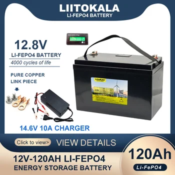 LiitoKala 12,8 V 120AH LiFePO4 Аккумулятор USB 3,0 Type-C 12 V Литиевый 4000 Циклов для Инверторного автомобильного прикуривателя 14,6 V Зарядное Устройство беспошлинно
