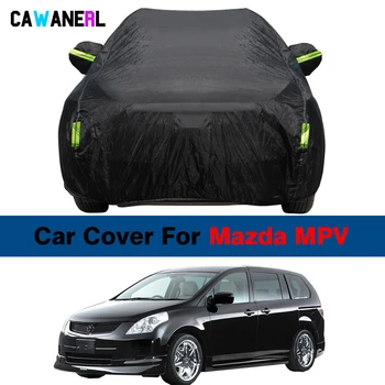 Наружный автомобильный чехол Солнцезащитный козырек, устойчивый к ультрафиолетовому излучению, Снегу, Дождю, пыли, водонепроницаемый чехол MPV для Mazda MPV